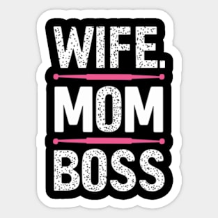 Wife Mom Boss Sticker